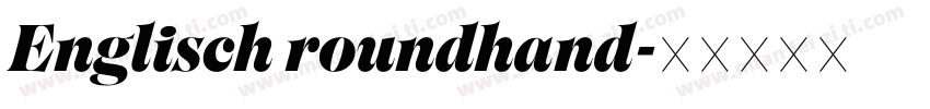 Englisch roundhand字体转换
